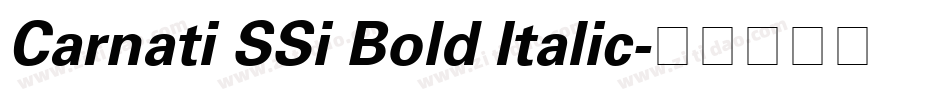 Carnati SSi Bold Italic字体转换